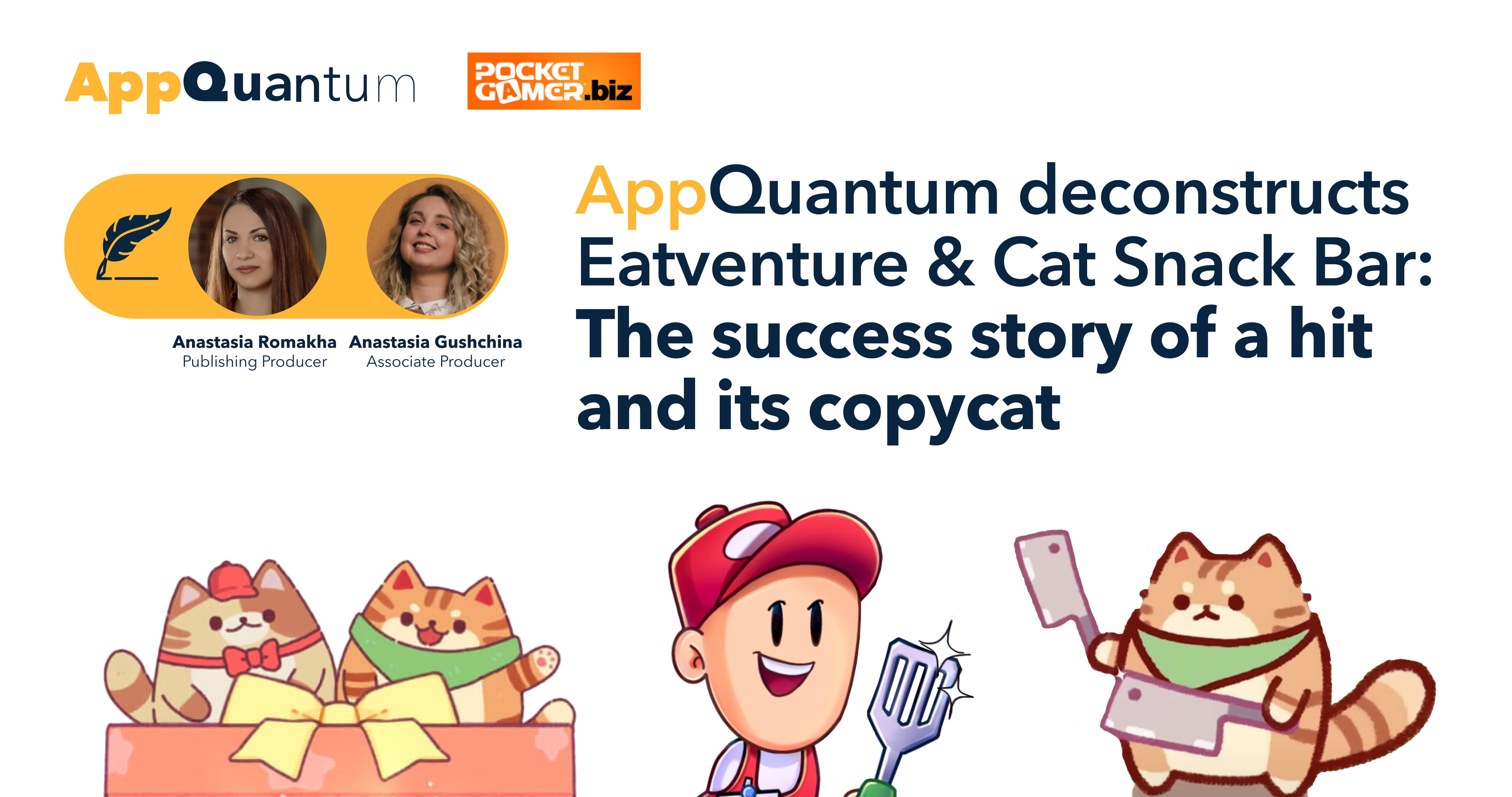 AppQuantum Deconstructs Eatventure & Cat Snack Bar: Success Story of a Hit and Its Copycat 